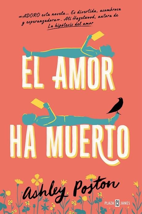 El amor ha muerto | 9788401031977 | Ashley Poston | Librería Castillón - Comprar libros online Aragón, Barbastro