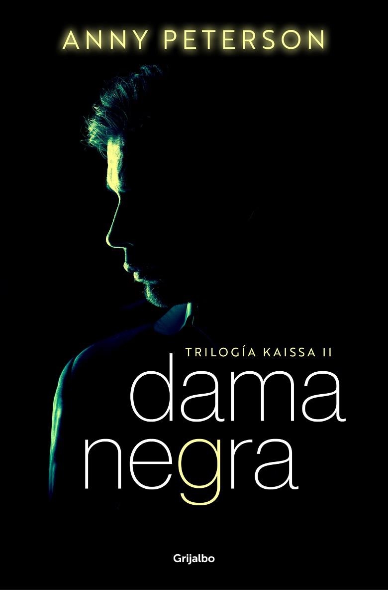 Dama negra (Trilogía Kaissa 2) | 9788425363788 | Anny Peterson | Librería Castillón - Comprar libros online Aragón, Barbastro