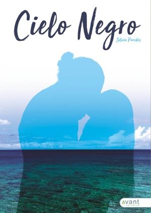 Cielo negro | 9788418460494 | Paredes Ávila, Silvia | Librería Castillón - Comprar libros online Aragón, Barbastro