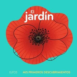 Primeros descubrimientos. El jardín | 9788419499653 | Raphaëlle, Michaud | Librería Castillón - Comprar libros online Aragón, Barbastro