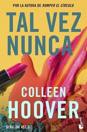 Tal vez nunca (Maybe Not) | 9788408275602 | Hoover, Colleen | Librería Castillón - Comprar libros online Aragón, Barbastro