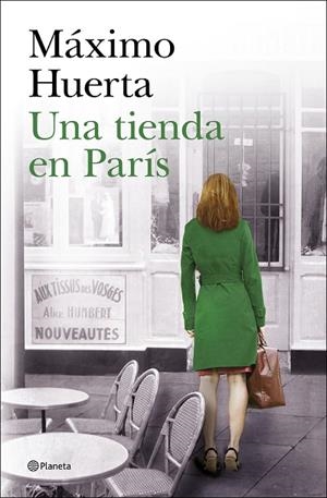 Una tienda en París | 9788408276005 | Huerta, Máximo | Librería Castillón - Comprar libros online Aragón, Barbastro