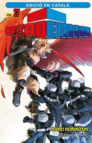 My Hero Academia nº 27 (català) | 9788411402019 | Kohei Horikoshi | Librería Castillón - Comprar libros online Aragón, Barbastro