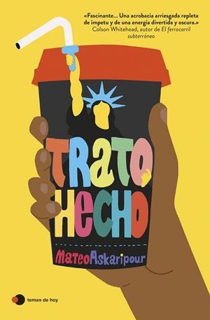 Trato hecho | 9788499989792 | Askaripour, Mateo | Librería Castillón - Comprar libros online Aragón, Barbastro