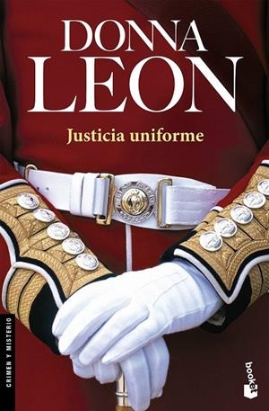 JUSTICIA UNIFORME - BOOKET | 9788432217364 | LEON, DONNA | Librería Castillón - Comprar libros online Aragón, Barbastro