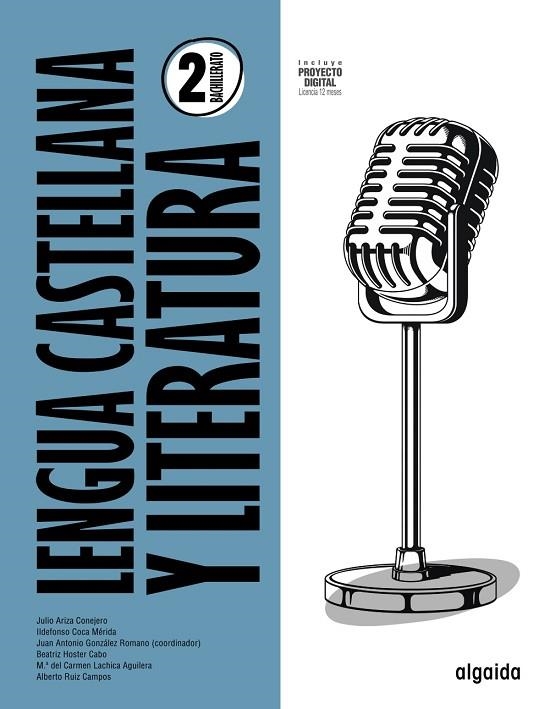 2º Bach Lengua Castellana y Literatura 2º Bachillerato | 9788491897583 | Ruiz Campos, Alberto Manuel / Coca Mérida, Ildefonso / González Romano, Juan Antonio / Ariza Conejer | Librería Castillón - Comprar libros online Aragón, Barbastro