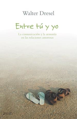 ENTRE TU Y YO | 9788408063308 | DRESEL, WALTER | Librería Castillón - Comprar libros online Aragón, Barbastro