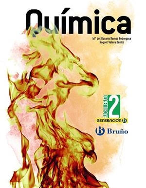 2º Bach Generación B Química 2 Bachillerato | 9788469631980 | Ramos Pedregosa, M.ª del Rosario / Valera Benito, Raquel | Librería Castillón - Comprar libros online Aragón, Barbastro