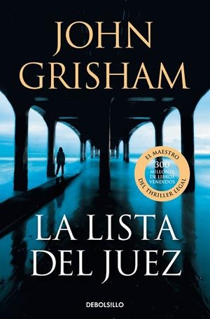 La lista del juez | 9788466372435 | John Grisham | Librería Castillón - Comprar libros online Aragón, Barbastro