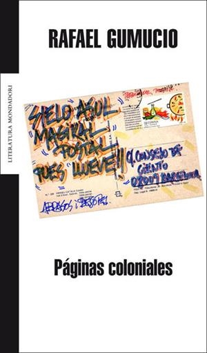 PAGINAS COLONIALES | 9788439720119 | GUMUCIO, RAFAEL | Librería Castillón - Comprar libros online Aragón, Barbastro