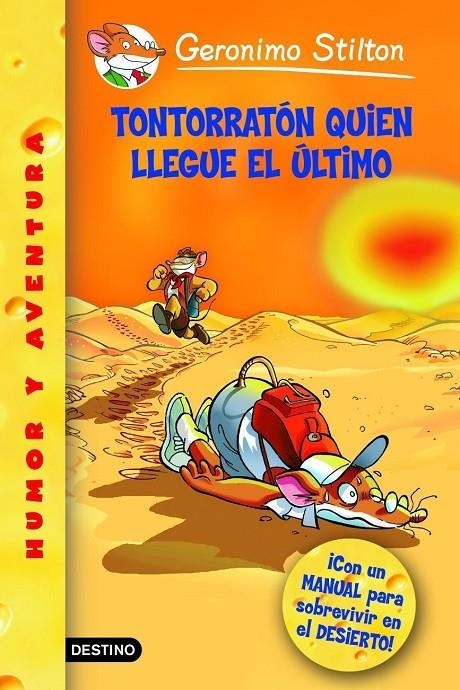 TONTORRATON QUIEN LLEGUE EL ULTIMO - GERONIMO STILTON 23 | 9788408066880 | STILTON, GERONIMO | Librería Castillón - Comprar libros online Aragón, Barbastro