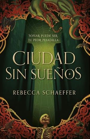 Ciudad sin sueños | 9788419621061 | Schaeffer, Rebecca | Librería Castillón - Comprar libros online Aragón, Barbastro