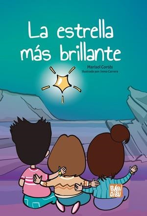 La estrella más brillante | 9788419904058 | Cortés, Marisol | Librería Castillón - Comprar libros online Aragón, Barbastro