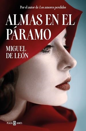 Almas en el páramo | 9788401031342 | Miguel de León | Librería Castillón - Comprar libros online Aragón, Barbastro