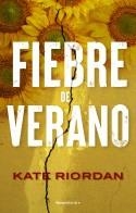 Fiebre de verano | 9788419449054 | Kate Riordan | Librería Castillón - Comprar libros online Aragón, Barbastro