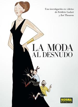 LA MODA AL DESNUDO | 9788467962413 | GODART, FREDERIC / THOURON, ZOE | Librería Castillón - Comprar libros online Aragón, Barbastro