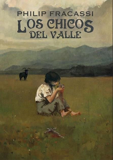 Los chicos del valle | 9788412687217 | Fracassi, Philip | Librería Castillón - Comprar libros online Aragón, Barbastro