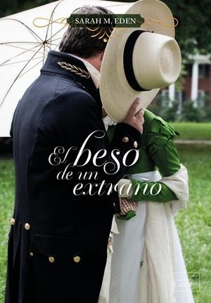El beso de un extraño | 9788419386274 | Eden?, Sarah M. | Librería Castillón - Comprar libros online Aragón, Barbastro