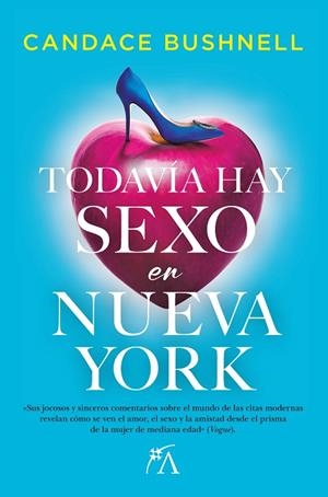 Todavía hay sexo en Nueva York | 9788411312165 | Candace Bushnell | Librería Castillón - Comprar libros online Aragón, Barbastro