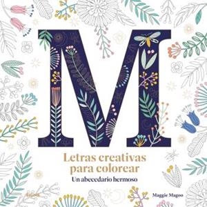 Letras creativas para colorear | 9788419499585 | Fenwick, Carole | Librería Castillón - Comprar libros online Aragón, Barbastro