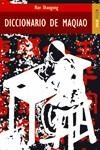 DICCIONARIO DE MAQIAO | 9788489624054 | SHAOGONG, HAN | Librería Castillón - Comprar libros online Aragón, Barbastro