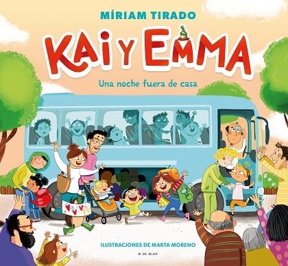 Kai y Emma 5 - Una noche fuera de casa | 9788419378354 | Míriam Tirado | Librería Castillón - Comprar libros online Aragón, Barbastro