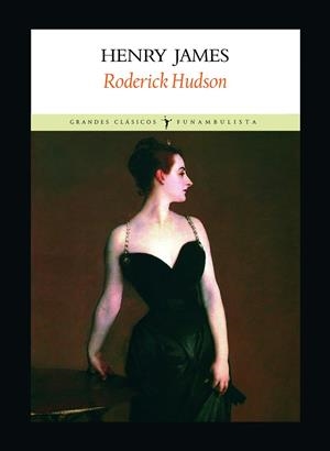RODERICK HUDSON | 9788496601109 | JAMES, HENRY | Librería Castillón - Comprar libros online Aragón, Barbastro