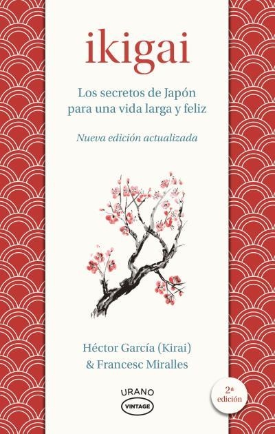 Ikigai | 9788418714078 | Miralles, Francesc / García, Héctor | Librería Castillón - Comprar libros online Aragón, Barbastro