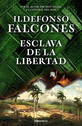 Esclava de la libertad | 9788466373654 | Ildefonso Falcones | Librería Castillón - Comprar libros online Aragón, Barbastro