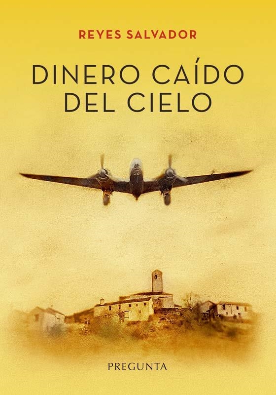 Dinero caído del cielo | 9788419766144 | Salvador, Reyes | Librería Castillón - Comprar libros online Aragón, Barbastro
