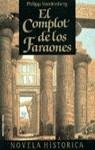 El complot de los faraones | 9788427018099 | Vandenberg, Philipp | Librería Castillón - Comprar libros online Aragón, Barbastro