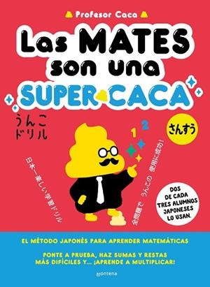 Las mates son una SUPERcaca | 9788419421814 | Profesor Caca | Librería Castillón - Comprar libros online Aragón, Barbastro