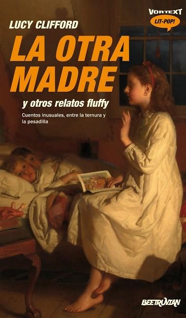 La otra madre | 9788412726213 | Lucy Clifford | Librería Castillón - Comprar libros online Aragón, Barbastro