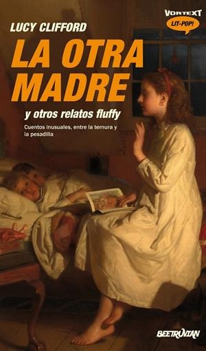 La otra madre | 9788412726213 | Lucy Clifford | Librería Castillón - Comprar libros online Aragón, Barbastro