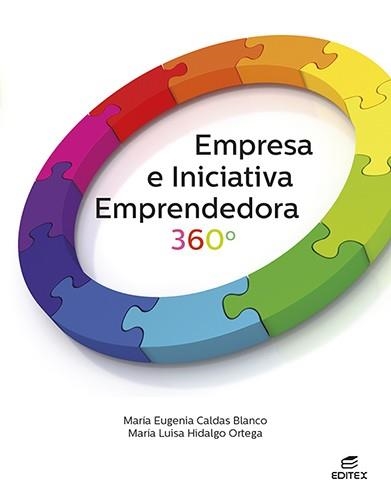 Empresa e iniciativa emprendedora 360° | 9788411345002 | Caldas Blanco, María Eugenia / Hidalgo Ortega, María Luisa | Librería Castillón - Comprar libros online Aragón, Barbastro