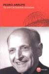 Yo vivi la bomba atómica | 9788427131477 | Arrupe, Pedro | Librería Castillón - Comprar libros online Aragón, Barbastro
