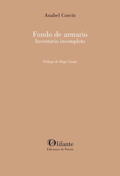 Fondo de armario. Inventario incompleto | 9788412691955 | Corcín, Anabel | Librería Castillón - Comprar libros online Aragón, Barbastro