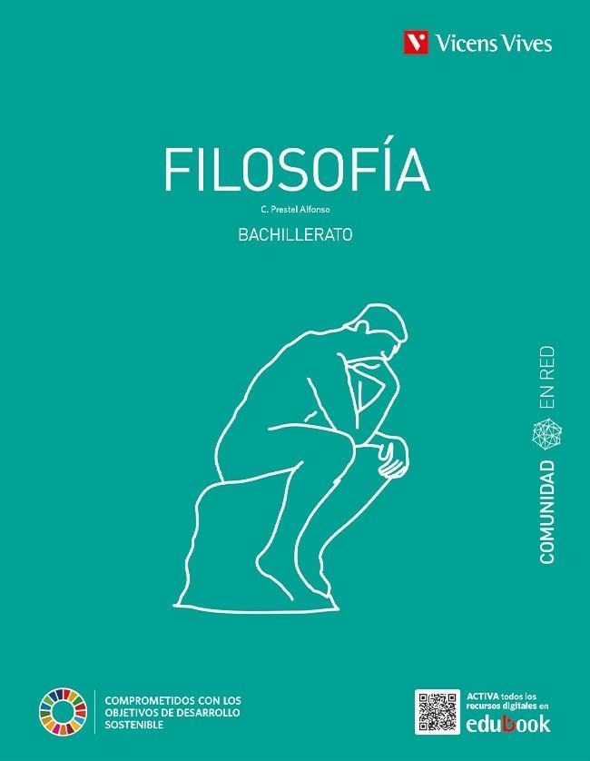 1BACH FILOSOFIA 1 (COMUNIDAD EN RED) | 9788468286228 | Prestel Alfonso, Cesar Pedro | Librería Castillón - Comprar libros online Aragón, Barbastro