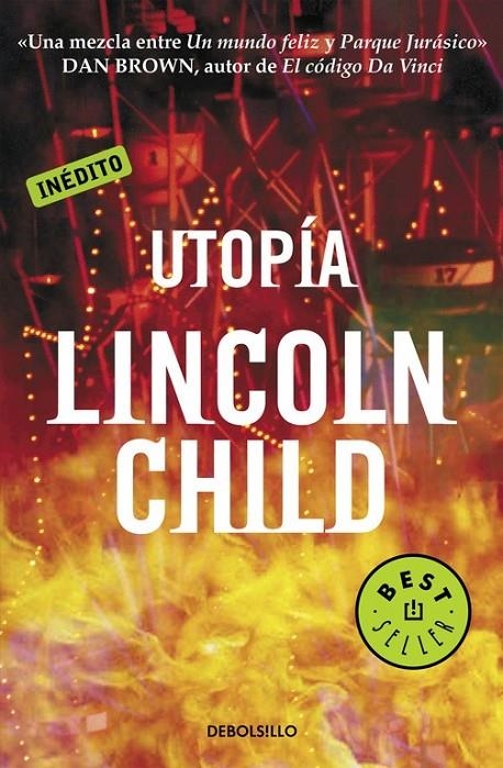 UTOPIA - DEBOLSILLO | 9788483460108 | Lincoln Child | Librería Castillón - Comprar libros online Aragón, Barbastro