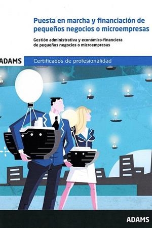 Puesta en marcha y financiación de pequeños negocios o microempresas (UF1821) | 9788411162548 | VV. AA. | Librería Castillón - Comprar libros online Aragón, Barbastro