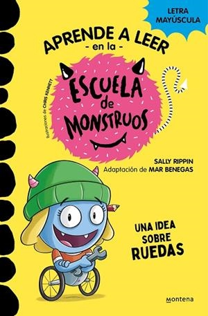 Aprender a leer en la Escuela de Monstruos 12 - Una idea sobre ruedas | 9788419421661 | Sally Rippin | Librería Castillón - Comprar libros online Aragón, Barbastro