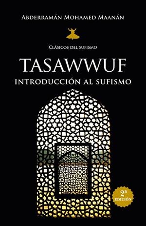 Tasawwuf | 9788411317603 | Abderramán Mohamed Maanán | Librería Castillón - Comprar libros online Aragón, Barbastro