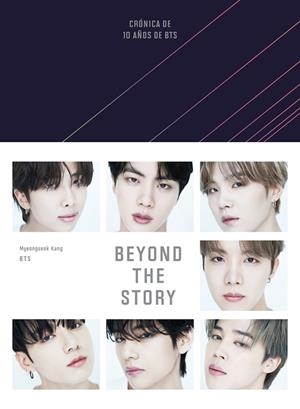 Beyond the Story (edición en español) | 9788401033698 | Myeongseok Kang  BTS | Librería Castillón - Comprar libros online Aragón, Barbastro