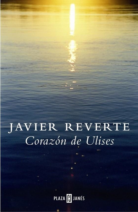 CORAZON DE ULISES | 9788401379581 | REVERTE, JAVIER | Librería Castillón - Comprar libros online Aragón, Barbastro