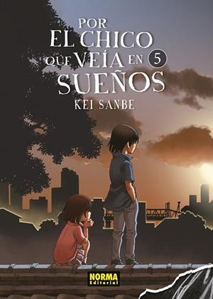 POR EL CHICO QUE VEIA EN SUEÑOS 05 | 9788467948110 | SANBE, KEI | Librería Castillón - Comprar libros online Aragón, Barbastro