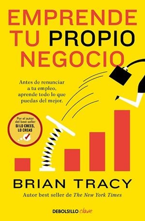 Emprende tu propio negocio | 9788466372855 | Brian Tracy | Librería Castillón - Comprar libros online Aragón, Barbastro