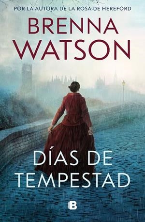 Días de tempestad | 9788466675949 | Brenna Watson | Librería Castillón - Comprar libros online Aragón, Barbastro