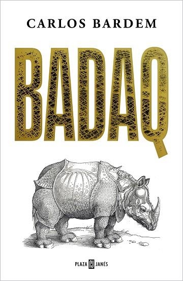 Badaq | 9788401030567 | Carlos Bardem | Librería Castillón - Comprar libros online Aragón, Barbastro