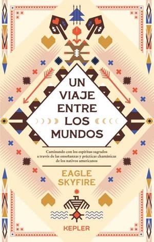 Un viaje entre los mundos | 9788416344840 | Skyfire, Eagle | Librería Castillón - Comprar libros online Aragón, Barbastro