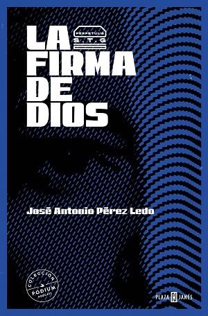La firma de Dios | 9788401032950 | José Antonio Pérez Ledo | Librería Castillón - Comprar libros online Aragón, Barbastro